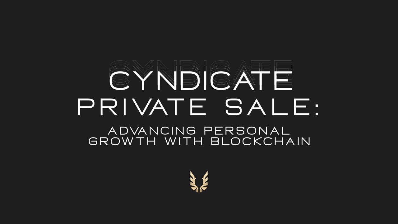 CYNDICATE Launches Private Selling Promoting Personal Development with Blockchain Integration