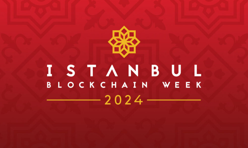 Istanbul Blockchain Week 2024 Returns Showcasing Turkey as the Rising Star in Web3 Adoption