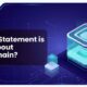 Which Statement is True About Blockchain?