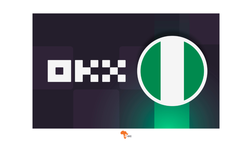 Cryptocurrency Exchange OKX to Shut Down Services in Nigeria in August 2024 Due to Unfavorable Regulatory Conditions – BitKE