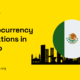 Cryptocurrency Regulations in Mexico 2024