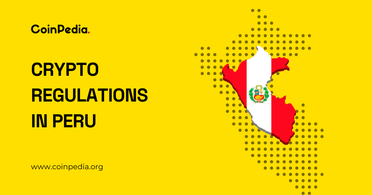 Cryptocurrency Regulations in Peru 2024