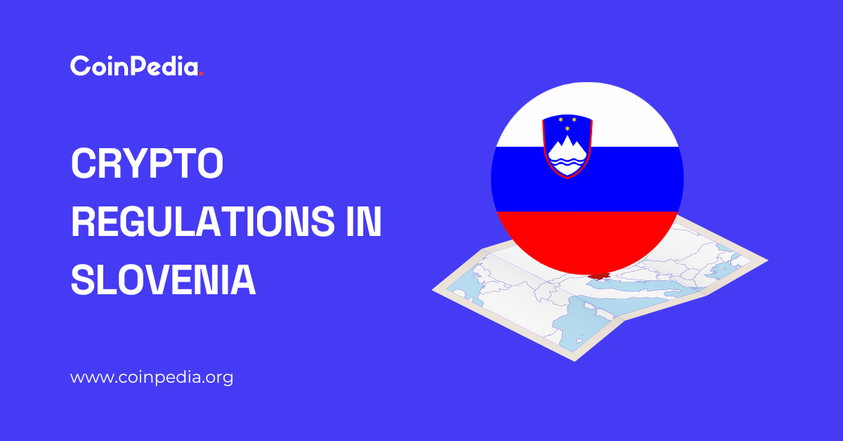 Cryptocurrency Regulations in Slovenia 2024